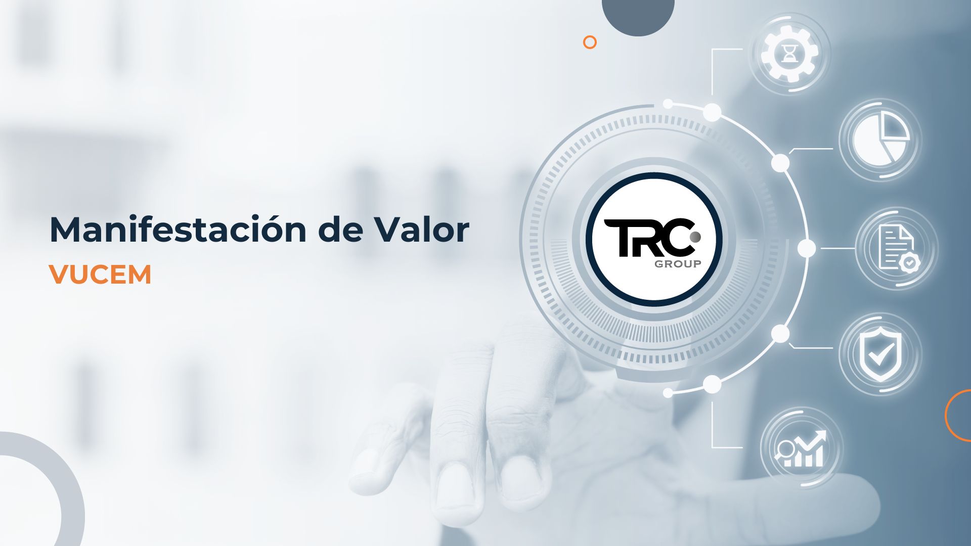 Manifestación de Valor en VUCEM